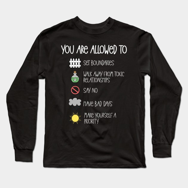 Mental Health Therapy You Are Allowed To Therapist Counselor Long Sleeve T-Shirt by JessieJune